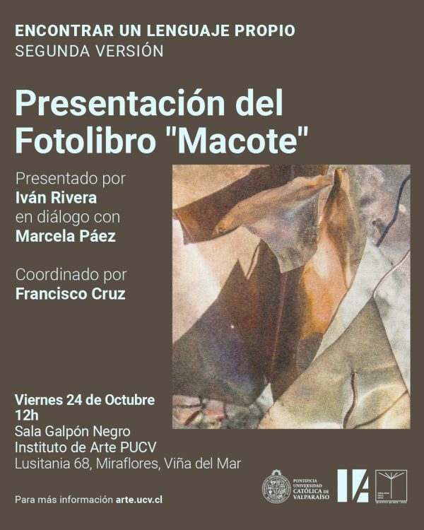 Presentación del Fotolibro “Macote” de Iván Rivera en el Instituto de Arte PUCV